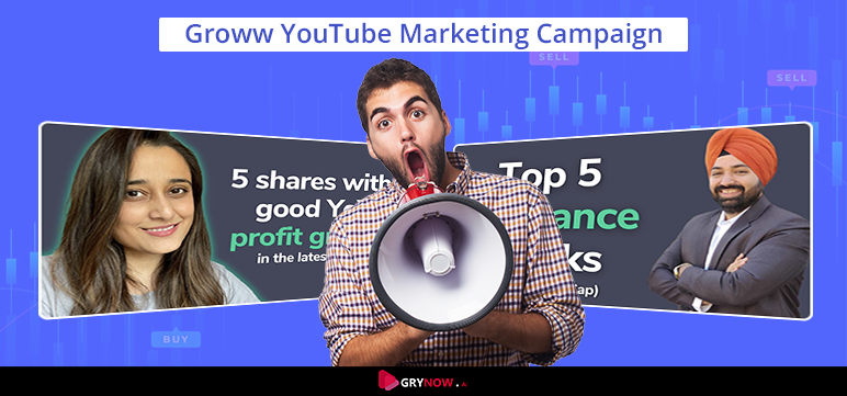 Groww YouTube Marketing Campaign